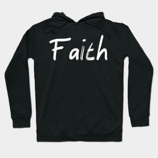 FAITH Hoodie